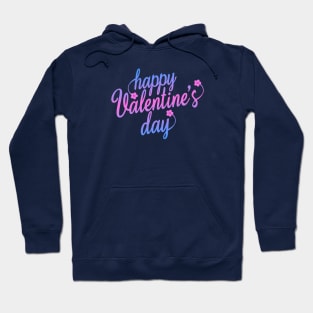 Cute Happy Valentine's Day Calligraphy Greeting Hoodie